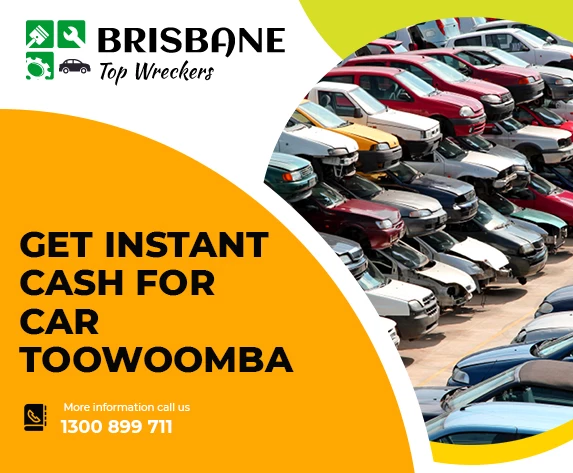 Get Instant Cash for Car Toowoomba
